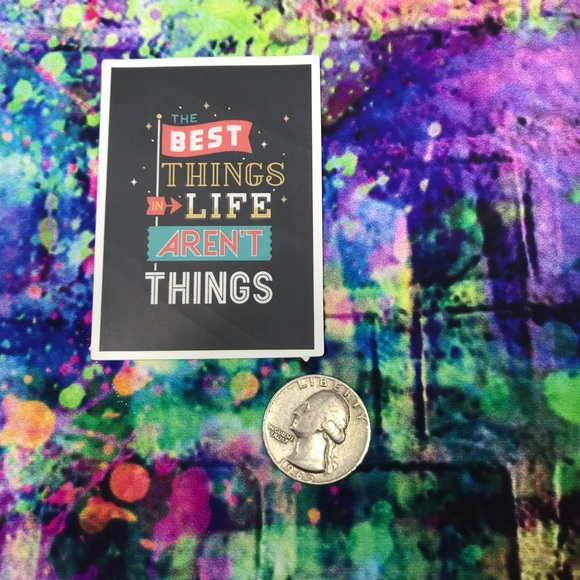 The Best Things in Life Aren’t Things Motivational Mini Poster Stickers Decor - Picture 4 of 5